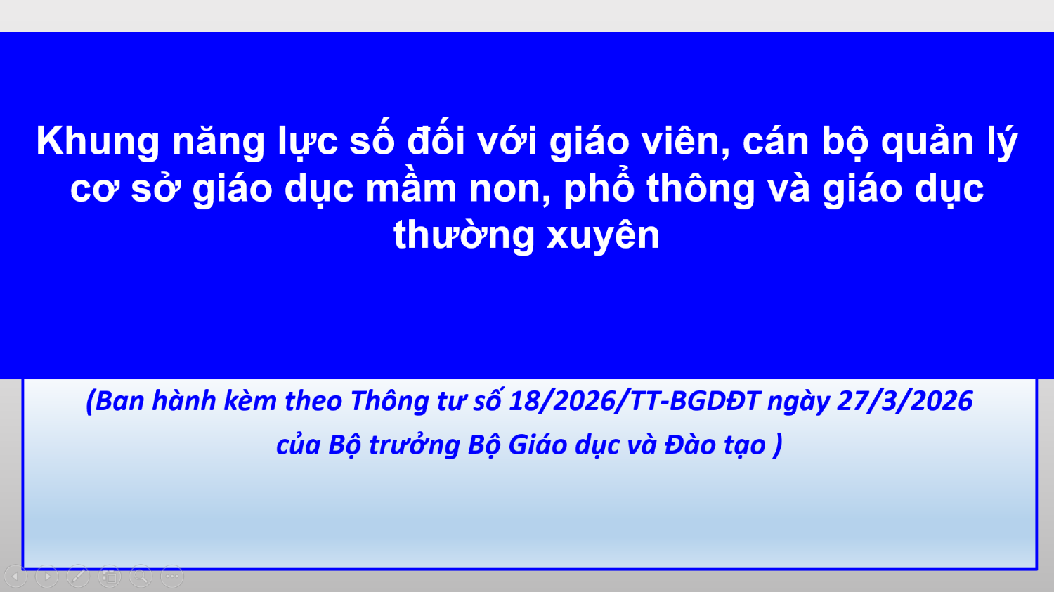 Thông tư Ban hành Khung năng lực số đối với giáo viên, cán bộ quản lý cơ sở giáo dục mầm non, phổ thông và giáo dục thường xuyên