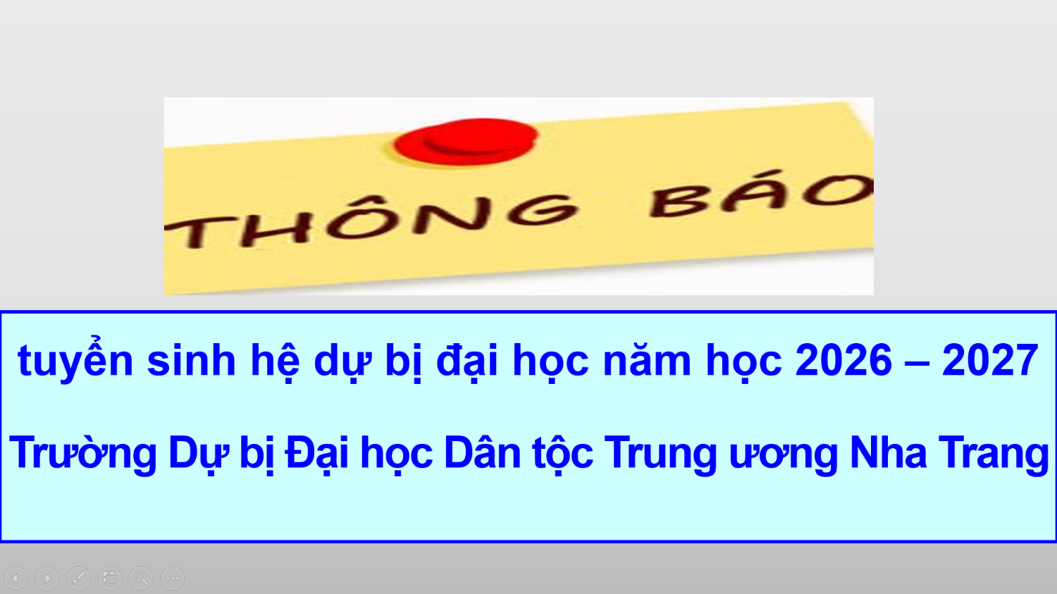 Thông báo tuyển sinh hệ dự bị đại học năm học 2026 - 2027 Trường Dự bị Đại học Dân tộc Trung ương Nha Trang