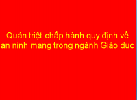 Quán triệt chấp hành quy định về an ninh mạng trong ngành Giáo dục