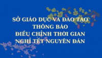 Điều chỉnh thời gian nghỉ Tết Nguyên đán Quý Mão năm 2023 đối với viên chức, giáo viên, học sinh, học viên thuộc ngành Giáo dục và Đào tạo tỉnh Bình Định