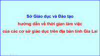 Hướng dẫn về thời gian làm việc của các cơ sở giáo dục trên địa bàn tỉnh