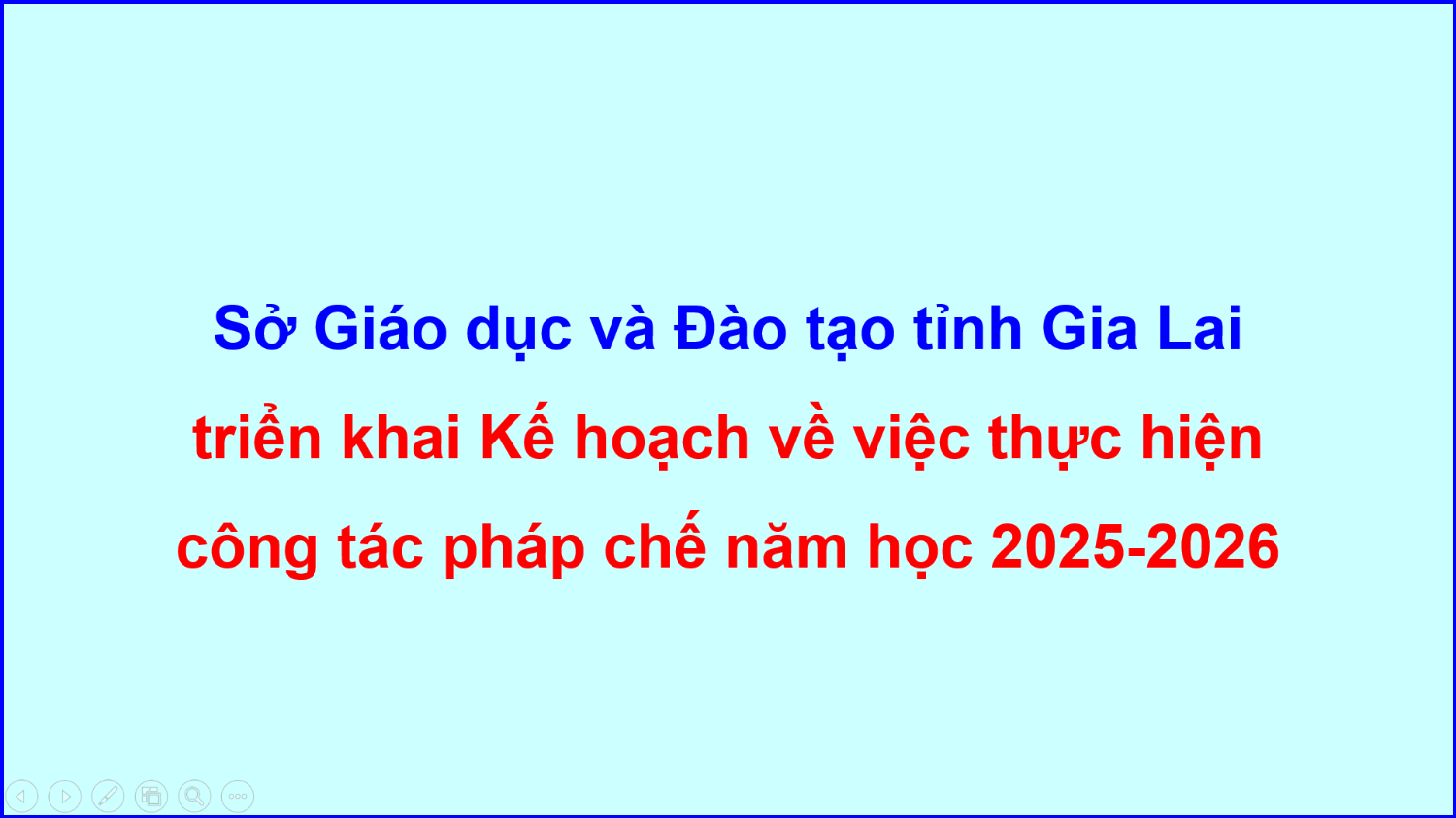 Kế hoạch triển khai thực hiện công tác pháp chế năm học 2025 2026