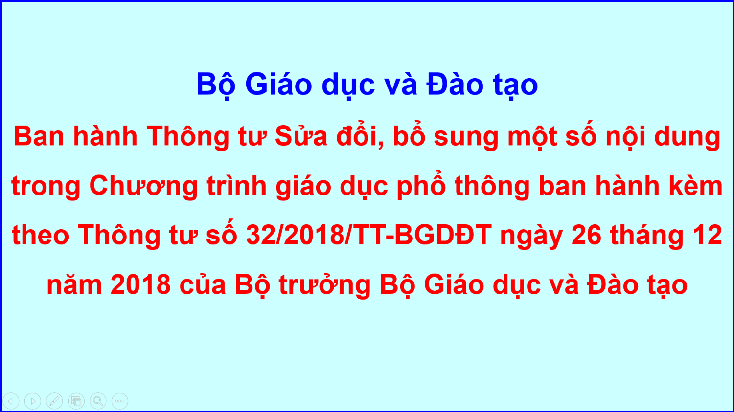 Thông tư Sửa đổi, bổ sung một số nội dung trong CT GDPT 2018